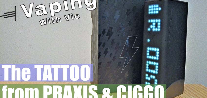 CigGo / Praxis Vapors Tattoo