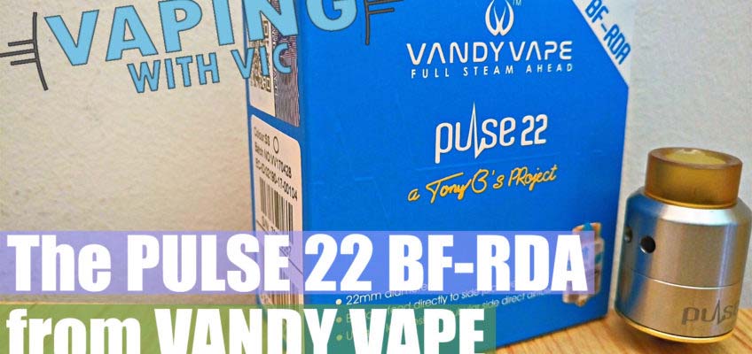 Vandy Vape Pulse 22 BF-RDA