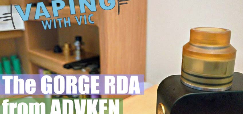 Advken Gorge RDA Review