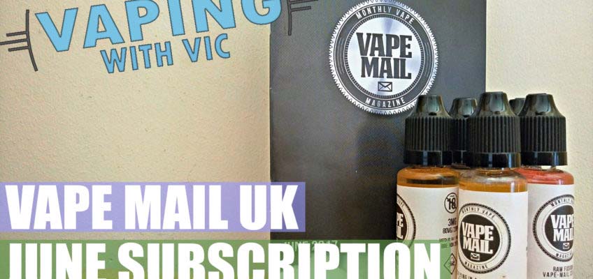 Vape Mail – June