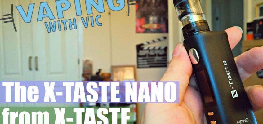 X-Taste Nano Review