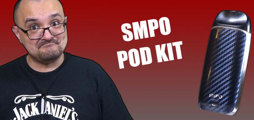 SMPO Pod Kit Review – Ohhhhh boy, the throat hit