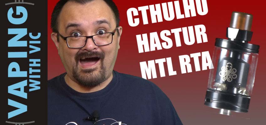 Cthulhu Hastur MTL RTA Review + Build – It actually is MTL… unlike the dripper…