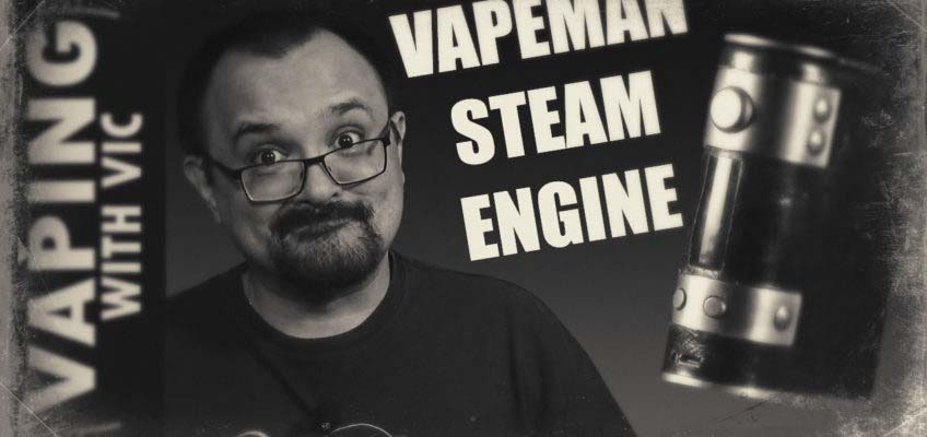 VapeMan Steam Engine DNA 75 Review – One for the Steampunk fans