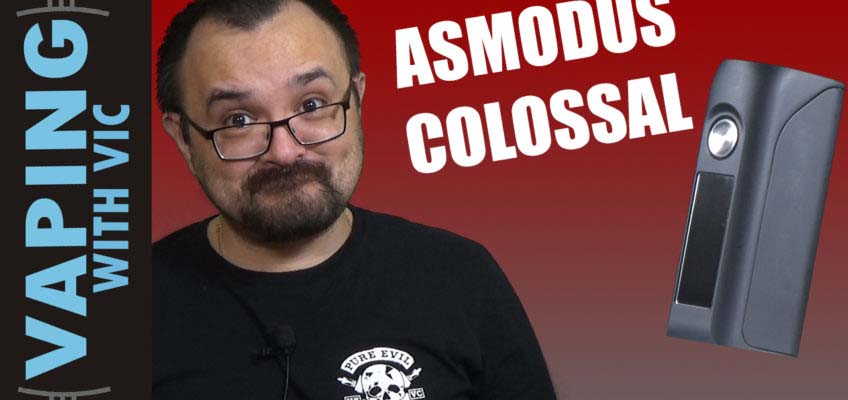 Asmodus Colossal 80w Review – …odd name for the size of the mod…