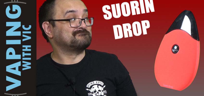 Suorin Drop Review – Odd shape… very odd shape…