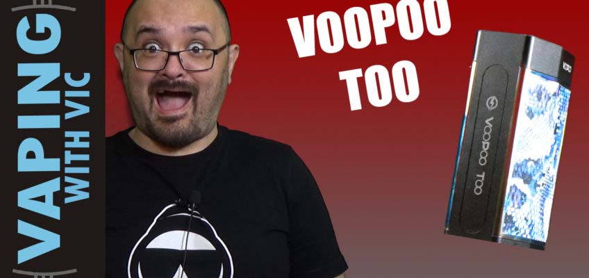 VooPoo Too Review – Get a TOO too?
