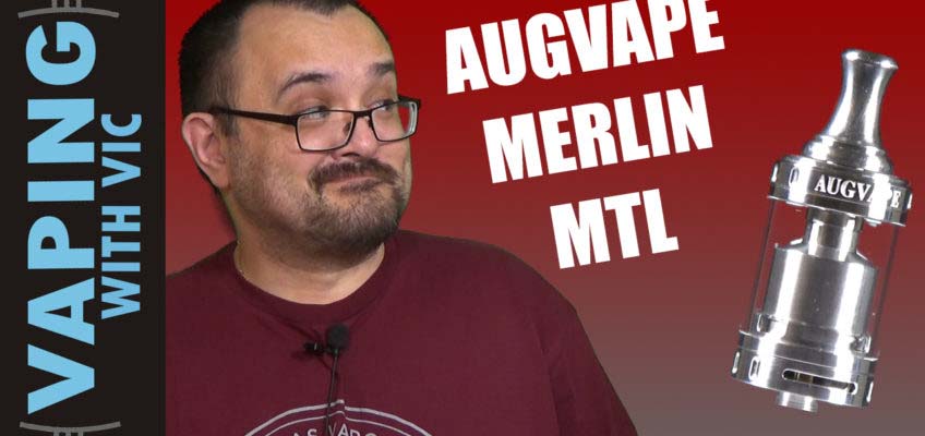AugVape Merlin MTL Review – AugVape’s next iteration of the Merlin