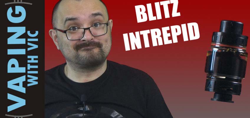 Blitz Intrepid RTA Review – Another great flavour based tank…