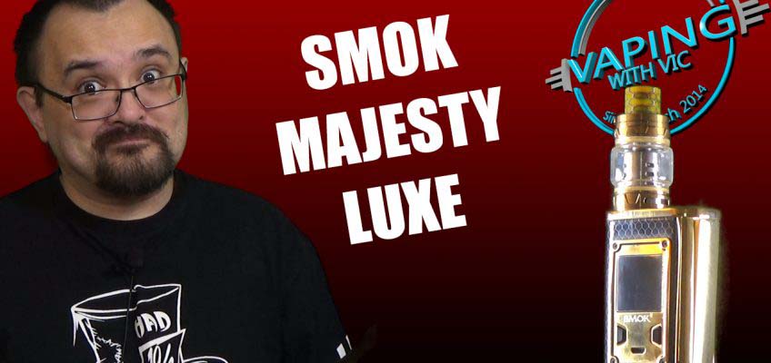 SMOK Majesty Luxe Kit Review – The Majesty, with added bling…