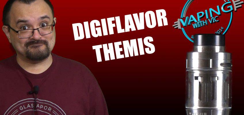 DigiFlavor Themis RTA Review – Two RTA’s with two different coil styles