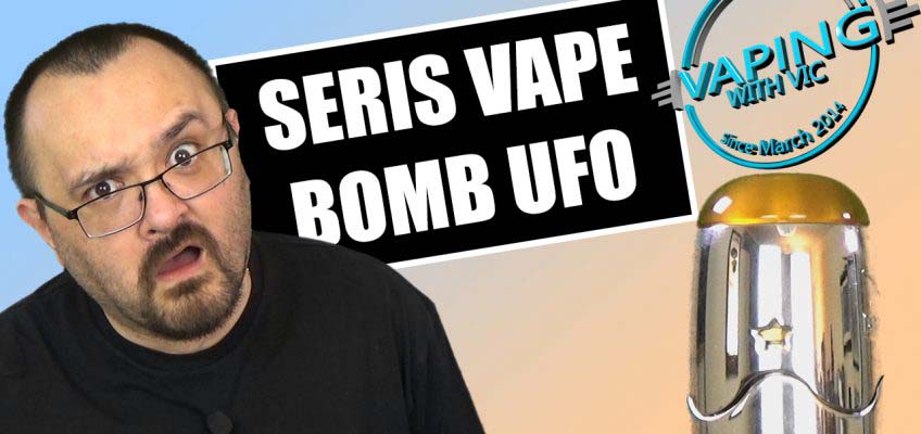 Seris Vape Bomb UFO 1.5 RDTA Review – …very odd design…