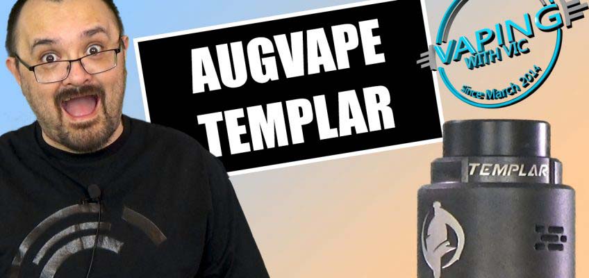 AugVape Templar RDA Review – A new take, on an old post system