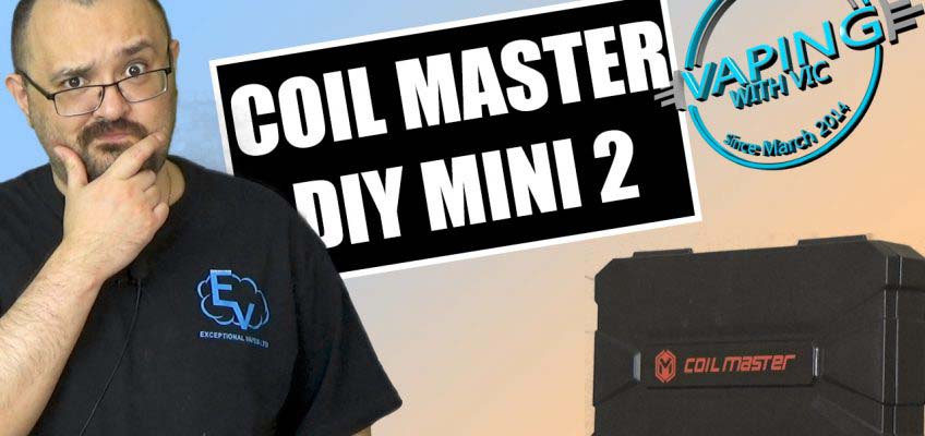 Coil Master DIY Mini Kit V2 Review – The latest coil build kit from Coil Master