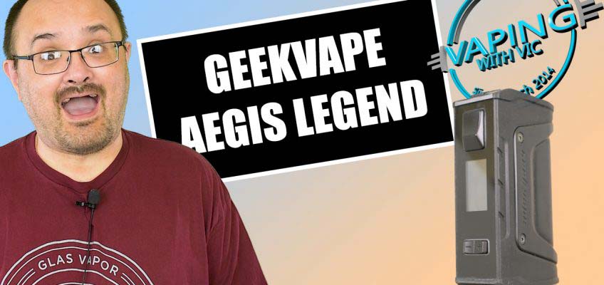 Geek Vape Aegis Legend Review – …lets chuck it out a window…