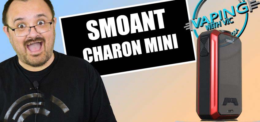 Smoant Charon Mini Review – Small but still powerful