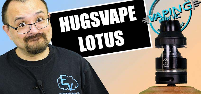 HugsVape Lotus RTA Review – New RTA from a new company…