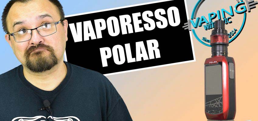 Vaporesso Polar Kit Review – With the new Cascade Baby SE