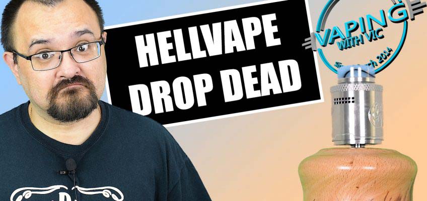 HellVape Drop Dead RDA Review – The collab between TVC and Heathen