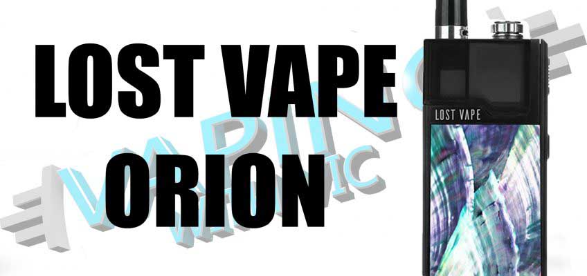 Lost Vape Orion Review – The pinnacle of the pod systems?