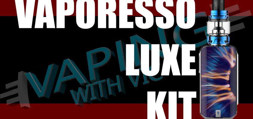 Vaporesso Luxe and Skrr Tank Review – Vaporesso’s mic drop kit…