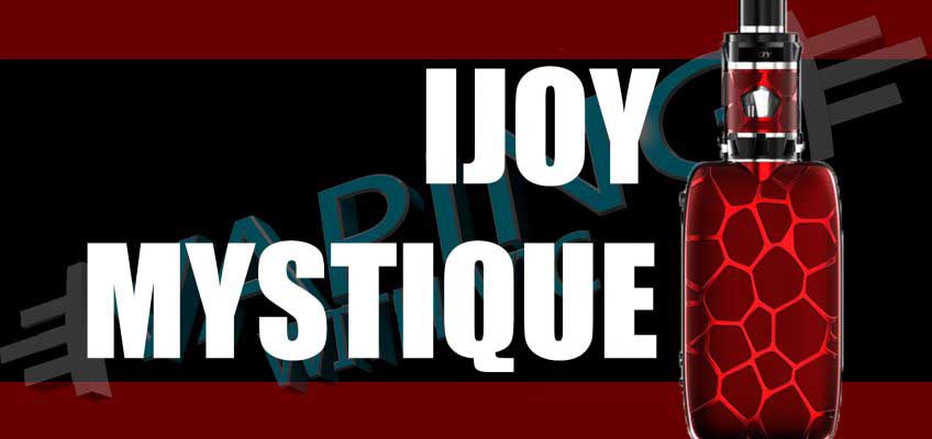 iJoy Mystique Kit Review – iJoy go back…to the FUTURE! *cough*
