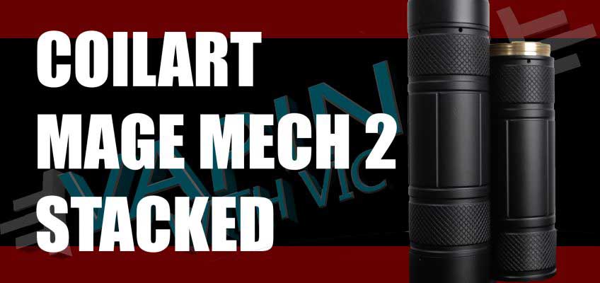 Coilart Mage Mech 2 Stacked Edition Review – The Mage…stacked