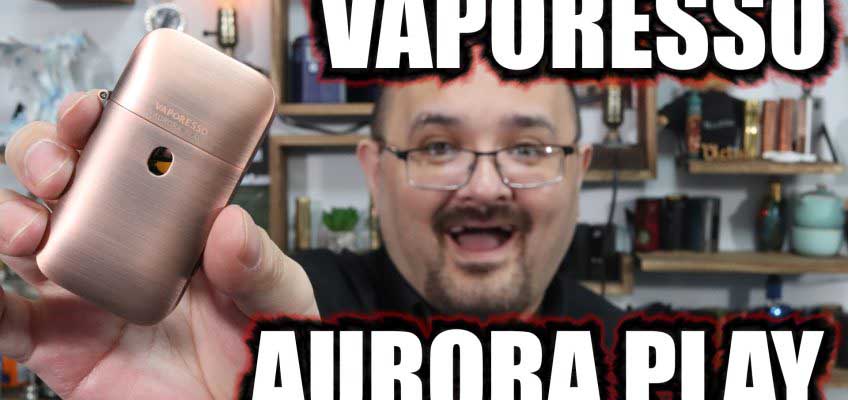 Vaporesso Aurora Play Review – The big brother of the original