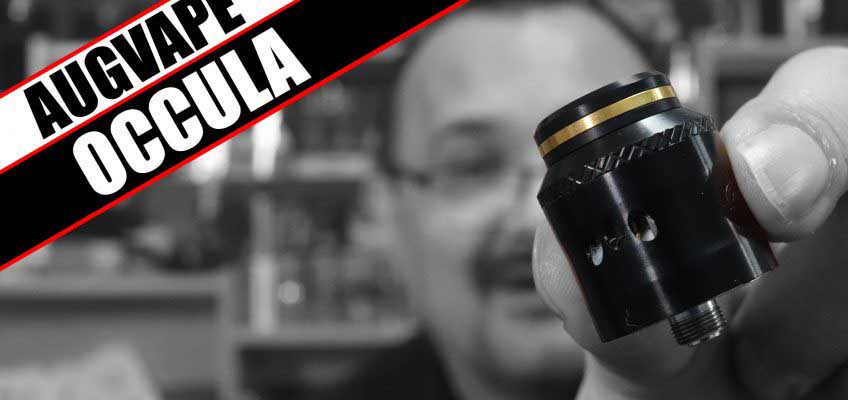 A mainstream RDA from a coil builder? – AugVape/TwistedMesses Occula Review