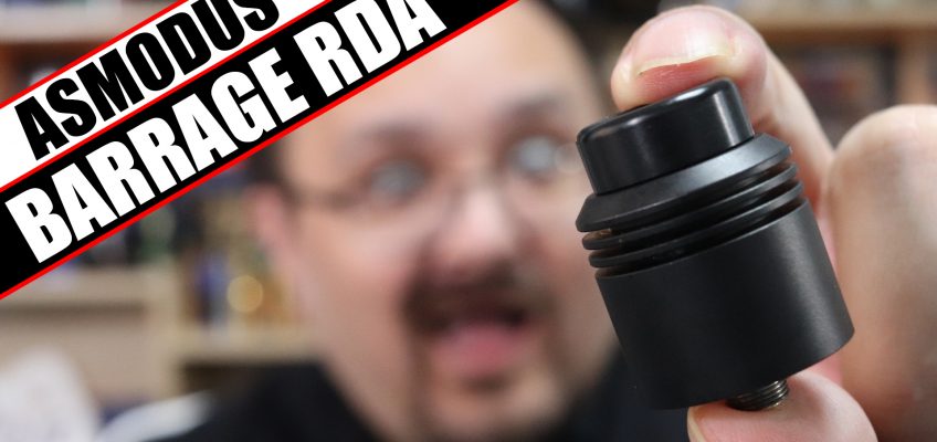 A constant barrage of air – Asmodus / VapingWithThesis Barrage RDA Review