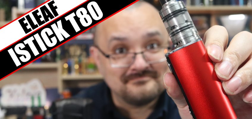 The iStick makes a return – eLeaf iStick T80 Review