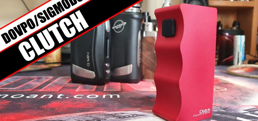 One mech to rule them all – DovPo, MikeVapes & SigMods Clutch Review