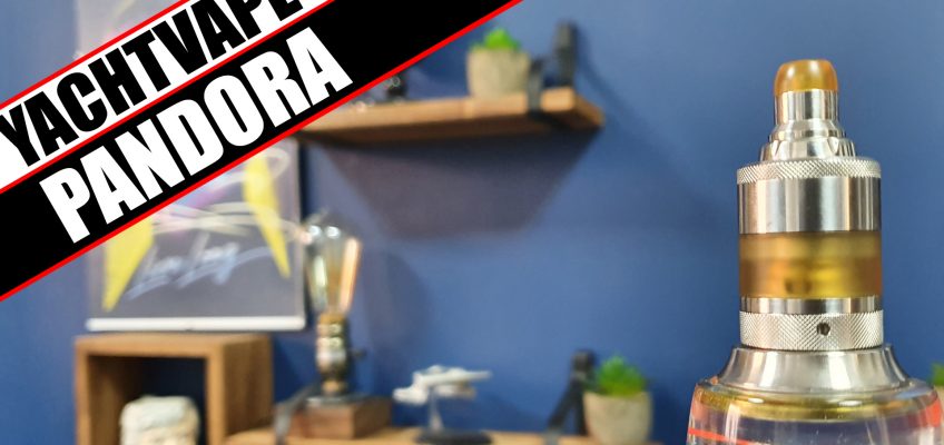 Yacht stride into the MTL realm – YachtVape Pandora MTL RTA
