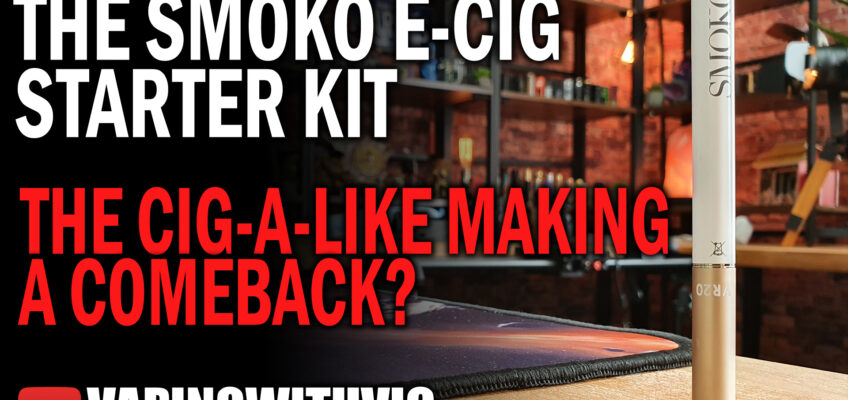The SMOKO E-Cig Starter Kit – The return of the cig a like.