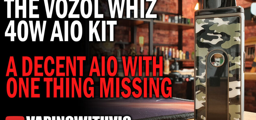 The Vozol Whiz 80 – Decent medium AIO