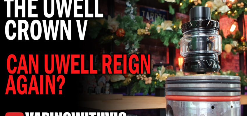 UWell Crown 5 – Can UWell take the Crown back?