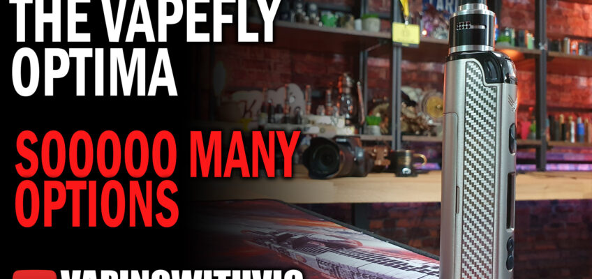 VapeFly Optima Pod Mod – ALL the rebuildable options!
