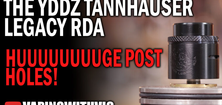 The YDDZ Tannhauser Legacy RDA – HUUUUUUGE post holes…