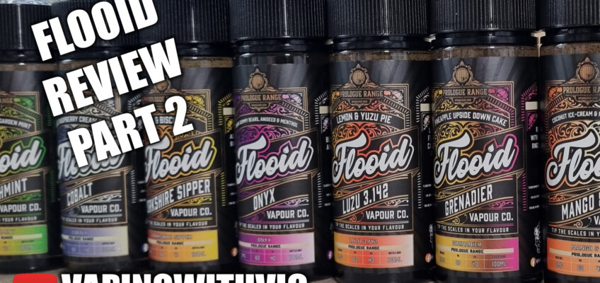 Flooid Review P 2 – Cobalt, Old Boy, Onyx, Luzo 3.14 and Final Thoughts